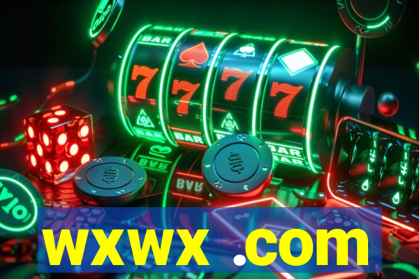 wxwx .com